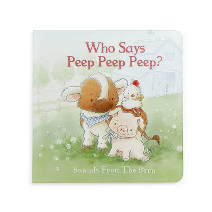 Who Says Peep Peep Board Book