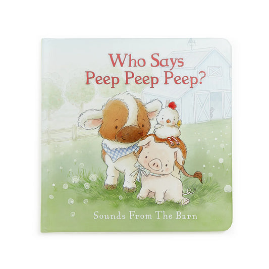 Who Says Peep Peep Board Book
