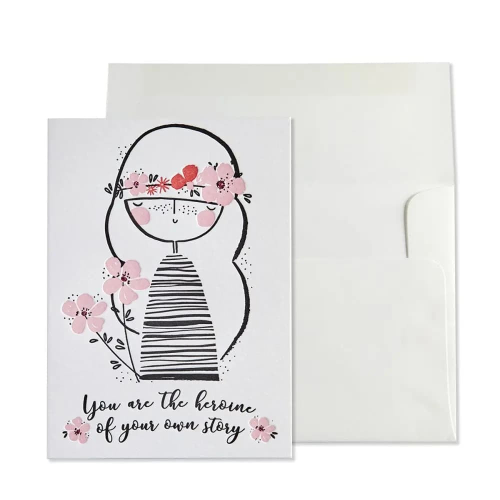 You Are The Heroine Friendship Card