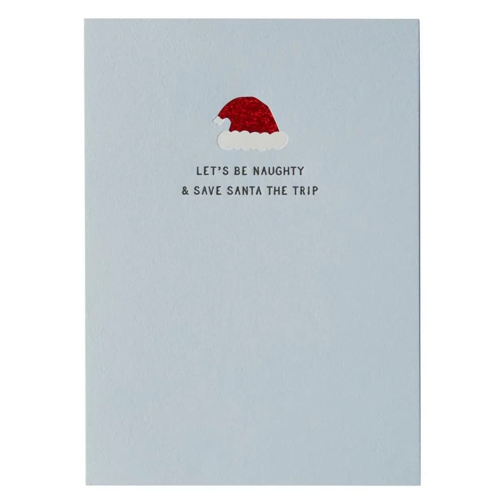 Lets Be Naughty Christmas Card