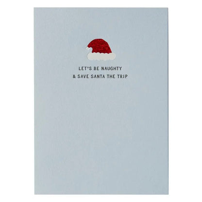 Lets Be Naughty Christmas Card