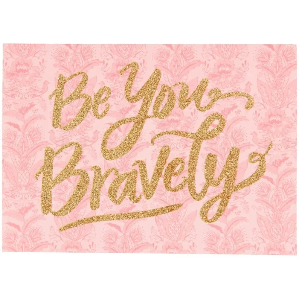 Be You Bravely Blank Card