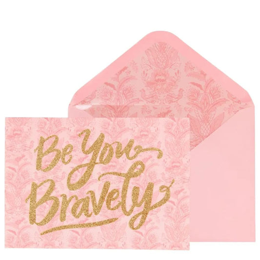 Be You Bravely Blank Card