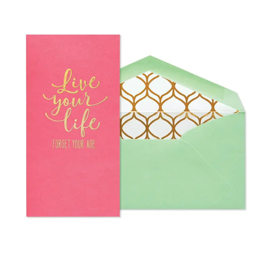 Live Your Life Birthday Card