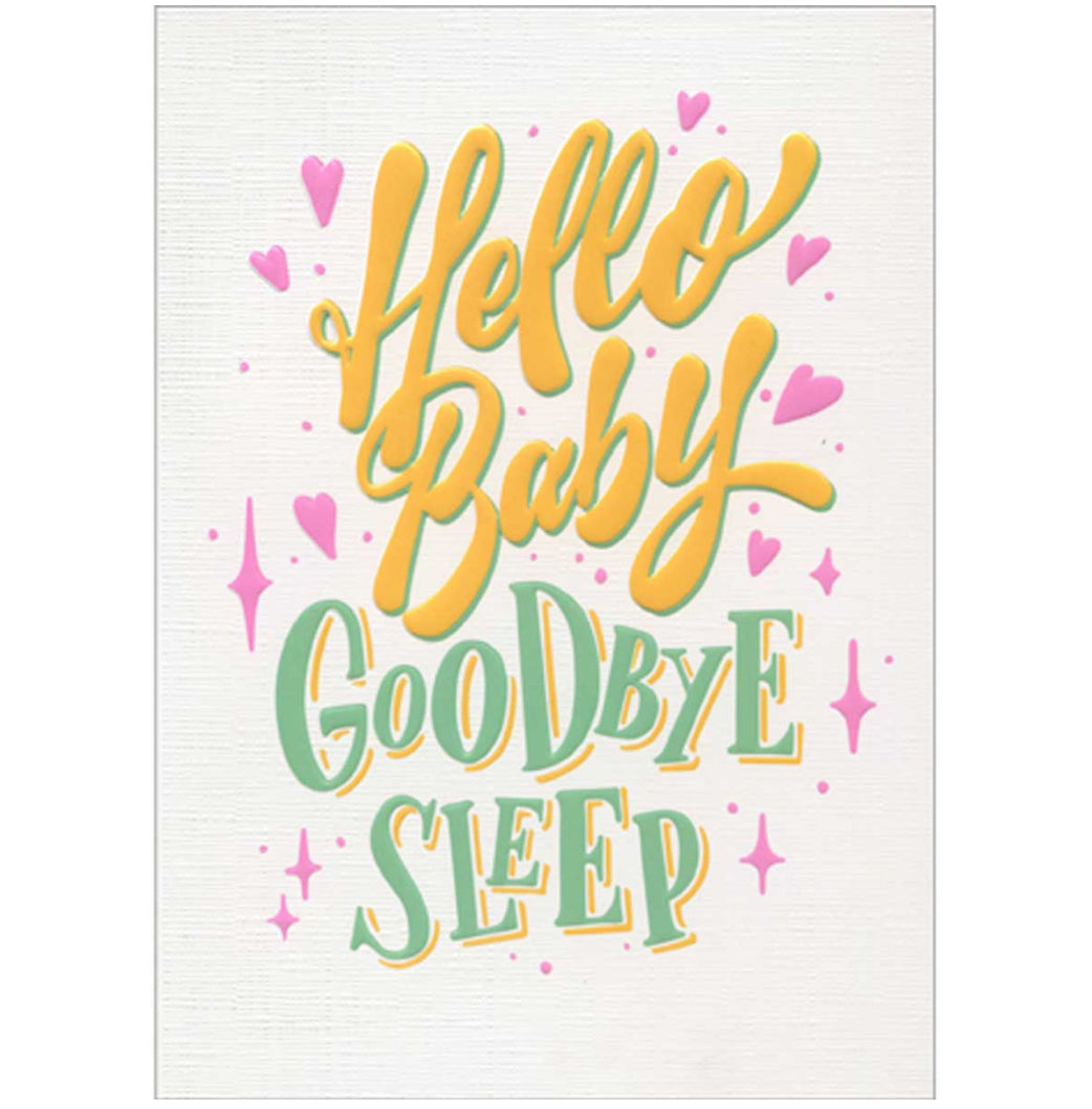 Hello Baby, Goodbye Sleep Baby Card – NIQUEA.D Boutique