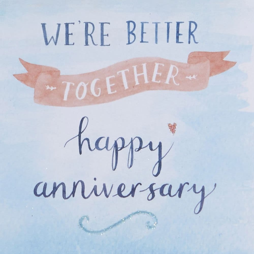 Better Together Anniversary Card