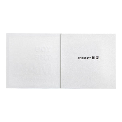 You The Man Birthday Card