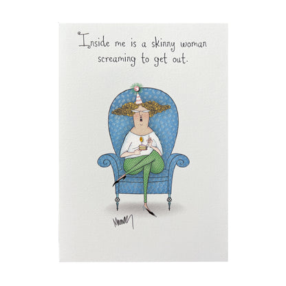 Skinny Woman Birthday Card