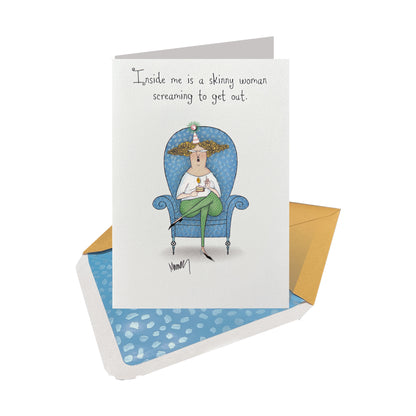 Skinny Woman Birthday Card