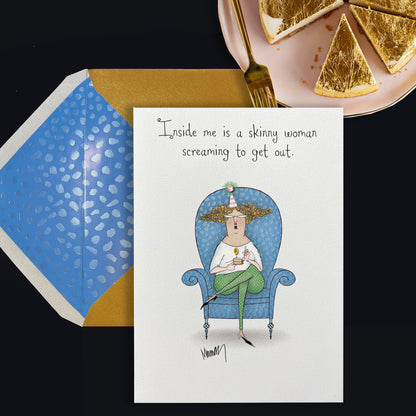Skinny Woman Birthday Card