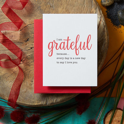 Grateful I Love You Romance Card
