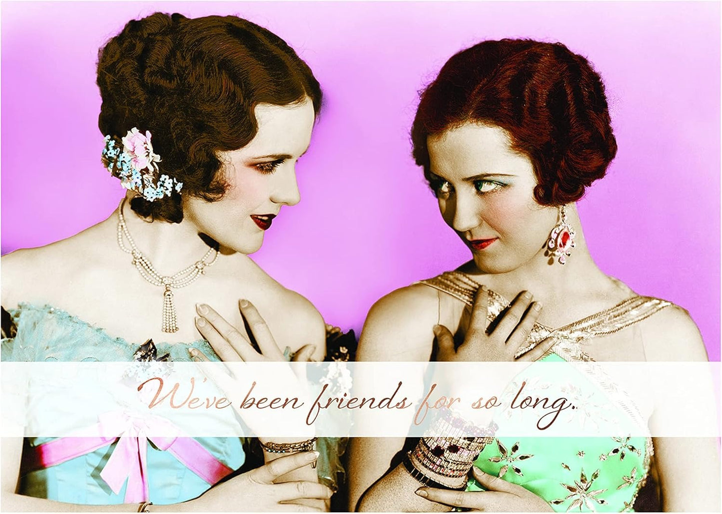 Two Women Humor Friendship Card