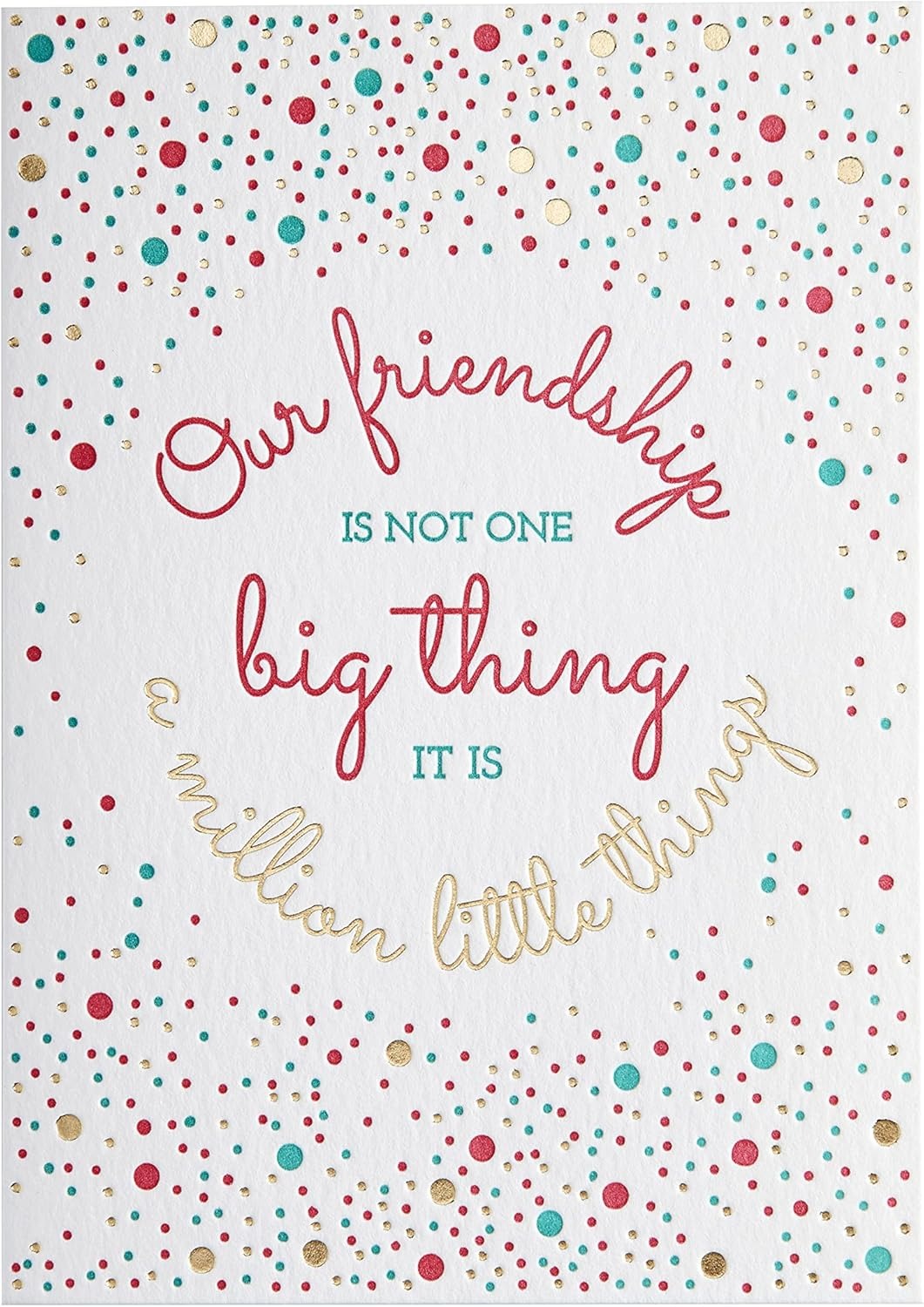 Friend Million Things Friendship Card