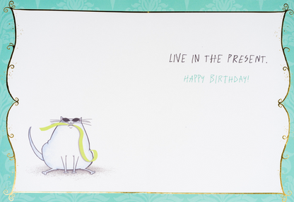 Live In The Present Birthday Card NEW