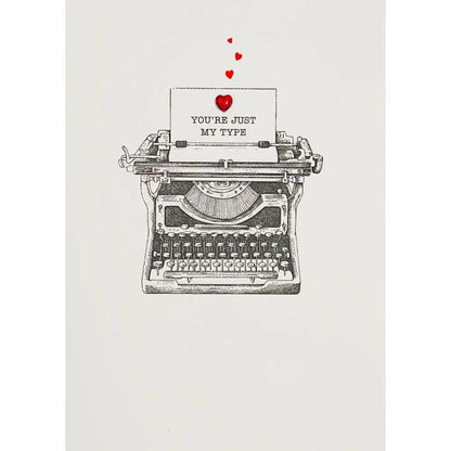 Just My Type Valentine's Day Card