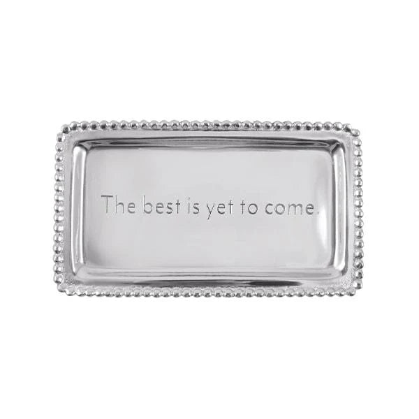THE BEST IS YET TO COME Beaded Statement Tray
